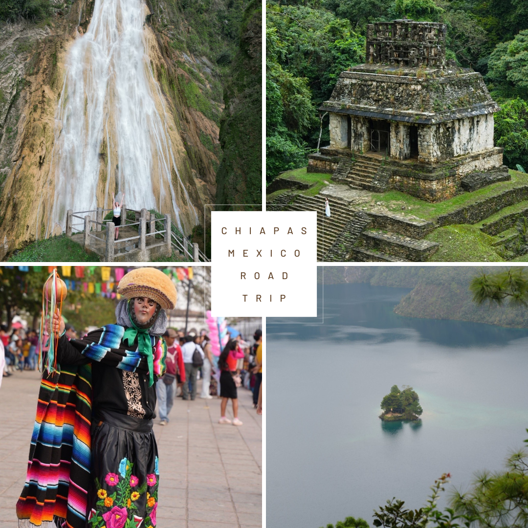 Chiapas Mexico Road Trip